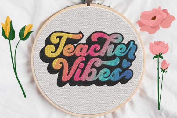 Teacher Vibes: An Embroidery Design Review